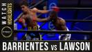 Barrientes vs Lawson - Watch Fight Highlights | December 26, 2020