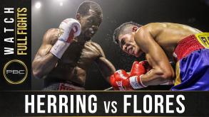 Herring vs Flores full fight: February 9, 2016
