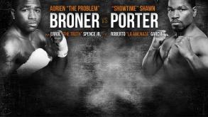 Broner vs Porter, Spence vs Lo Greco preview: June 20, 2015