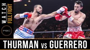 Thurman vs Guerrero full fight: March 7, 2015