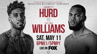 Unified 154-LB Champ Jarrett Hurd faces Julian Williams May 11 on FOX