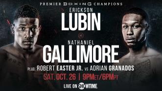 Erickson Lubin faces replacement Nathaniel Gallimore Oct. 26 on Showtime