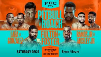Pitbull vs. Roach FIGHT PREVIEW: Dec. 6 on PBC PPV on Prime Video