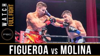 Figueroa vs Molina - Watch Full Fight | February 16, 2019 