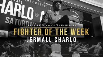 Fighter Of The Week: Jermall Charlo
