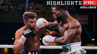 Rivera vs Martin HIGHLIGHTS: December 17, 2022 | PBC on Showtime