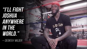Deontay Wilder opens up about Anthony Joshua