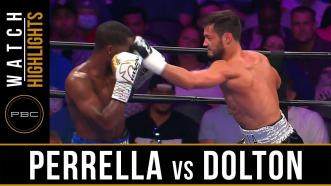 Perrella vs Dolton - Watch Fight Highlights | July 13, 2019