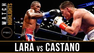 Lara vs Castano - Watch Fight Highlights | March 2, 2019
