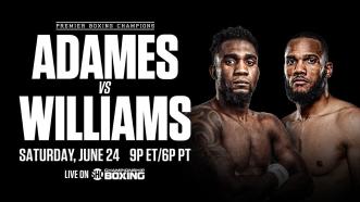 Carlos Adames vs Julian Williams PREVIEW: June 24, 2023 | PBC on SHOWTIME