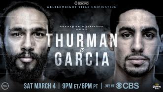 Thurman vs Garcia PREVIEW: March 4, 2017