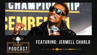 Jermell Charlo & The Great Eight | The PBC Podcast