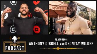 Anthony Dirrell and Deontay Wilder join the PBC Podcast