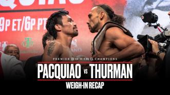 Pacquiao vs Thurman Weigh-In Recap