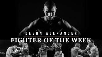 Fighter Of The Week: Devon Alexander