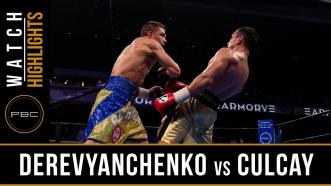 Derevyanchenko vs Culcay - Watch Fight Highlights | April 13, 2019