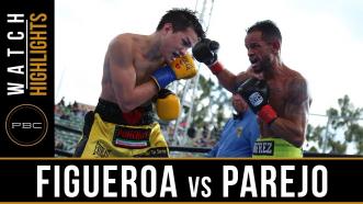Figueroa vs Parejo - Watch Fight Highlights | April 20, 2019