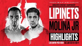 Sergey Lipinets Jr. & John Molina Jr. HIGHLIGHTS: July 20, 2019 - PBC on FOX PPV Preview