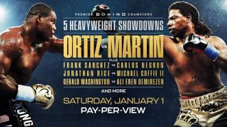 Luis Ortiz vs Charles Martin Headlines a New Year's Day Heavyweight Extravaganza on FOX Sports PPV