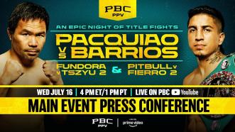 Pacquiao vs. Barrios MAIN EVENT FINAL PRESS CONFERENCE LIVESTREAM