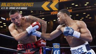 Blast from the Past: 4.11.15 - Spence vs Vargas