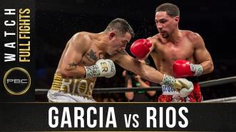 Garcia vs Rios Highlights: PBC on Showtime - February 17, 2018