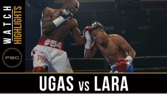 Ugas vs Lara HIGHLIGHTS: April 25, 2017