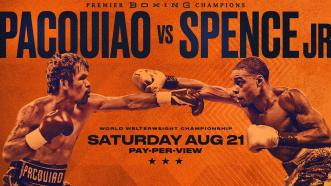 Pacquiao vs Spence PREVIEW: August 21, 2021 | PBC on FOX PPV