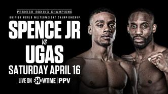 Errol Spence Jr. vs Yordenis Ugas FIGHT PREVIEW: April 16, 2022 | PBC on SHOWTIME PPV