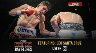 Leo Santa Cruz Fights for His Family, His Fans and His Future