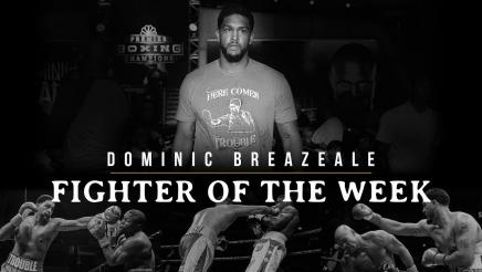 Fighter Of The Week: Dominic Breazeale