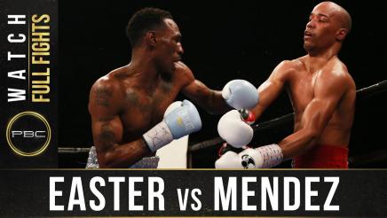 Easter Jr. vs Mendez full fight: April 1, 2016