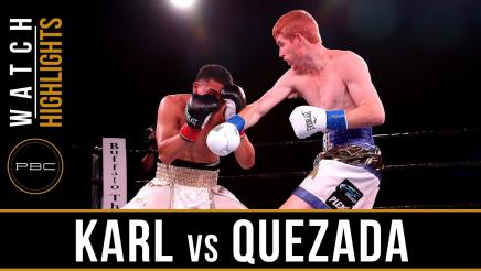 Karl vs Quezada Highlights: September 27, 2016