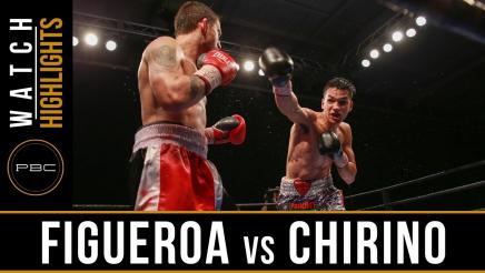 Figueroa vs Chirino Highlights: February 21, 2017