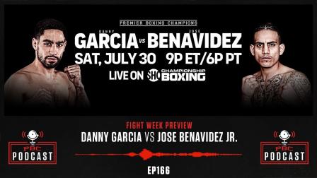 Garcia vs. Benavidez Fight Week | The PBC Podcast