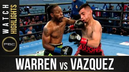 Warren vs Vazquez HIGHLIGHTS: August 14, 2021 | PBC on SHOWTIME