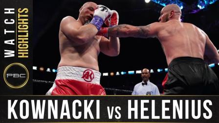 Kownacki vs Helnius - Watch Fight Highlights | March 7, 2020
