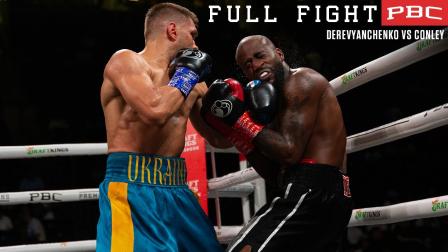 Derevyanchenlp vs Conley FULL FIGHT: July 30, 2022 | PBC on Showtime