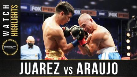 Juarez vs Araujos - Watch Fight Highlights | April 17, 2021