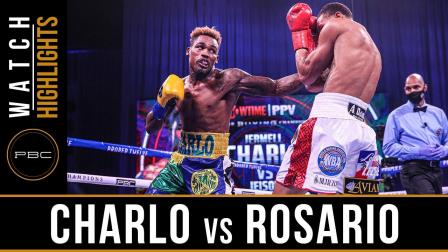 Charlo vs Rosario - Watch Fight Highlights | September 26, 2020