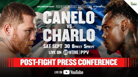 Canelo Alvarez vs. Jermell Charlo POST-FIGHT PRESS CONFERENCE | #CaneloCharlo