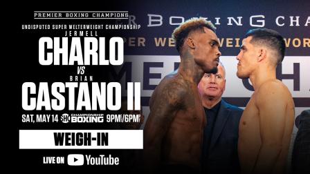 OFFICIAL WEIGH-IN: Jermell Charlo vs Brian Castano 2 | #CharloCastano2