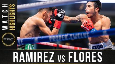 Ramirez vs Flores - Watch Fight Highlights | December 5, 2019
