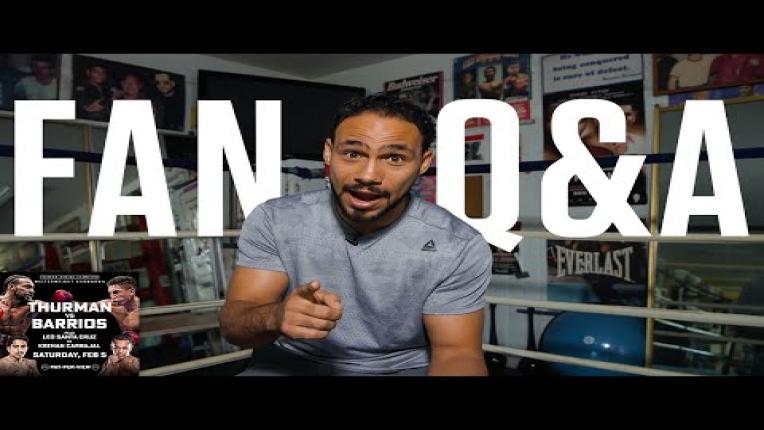 Embedded thumbnail for You've Got Questions, Keith Thurman Has Answers