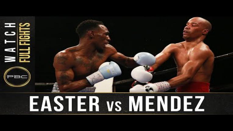 Embedded thumbnail for Easter Jr. vs Mendez full fight: April 1, 2016