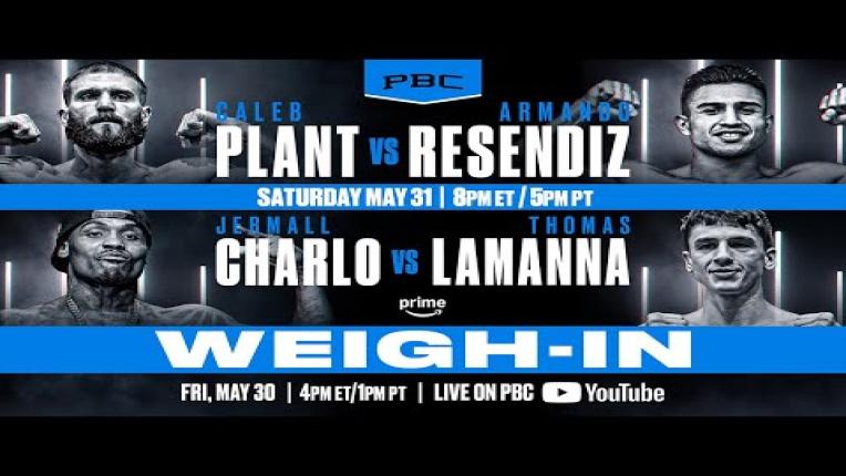 Embedded thumbnail for WEIGH-IN | Plant vs. Resendiz &amp;amp; Charlo vs. LaManna