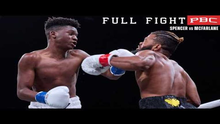 Embedded thumbnail for PBC FULL FIGHT: Mickel Spencer vs Lyle McFarlane | June 17, 2023